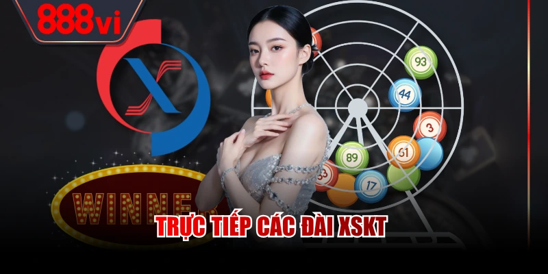 Trực tiếp các đài XSKT 